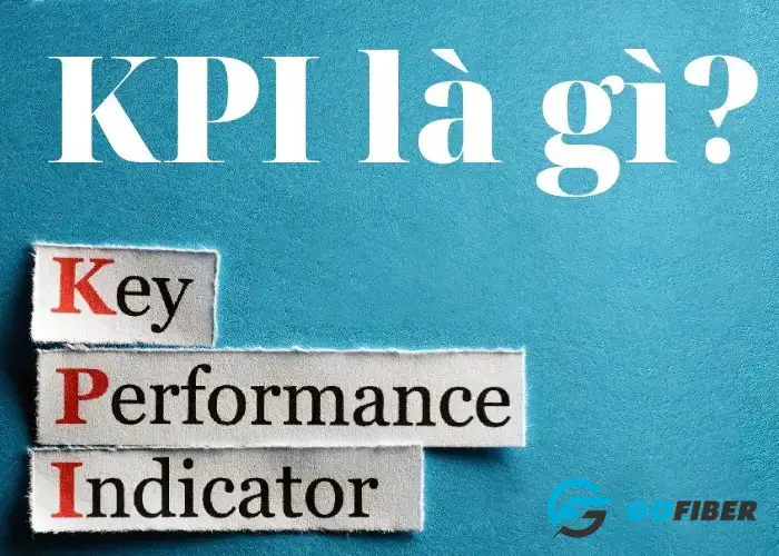 Chỉ số KPI là gì
