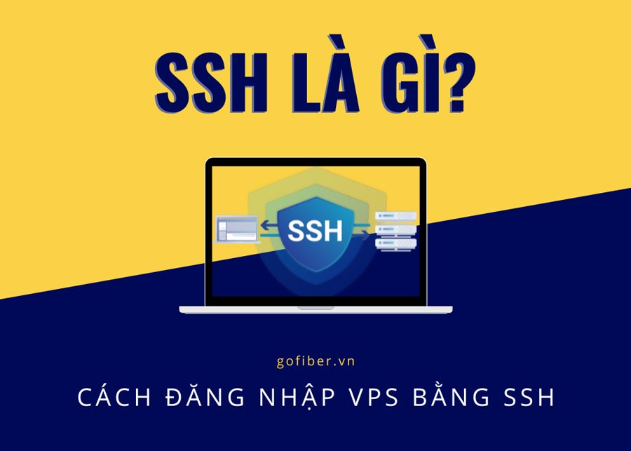 SSH là gì? Cách đăng nhập VPS bằng SSH